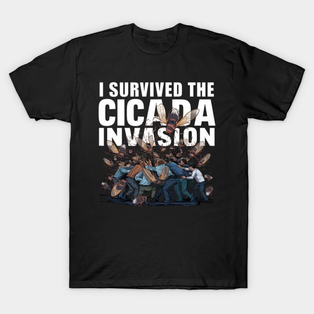 I Survived the Cicada Invasion Funny Cicada Summer 2024 T-Shirt by HBart